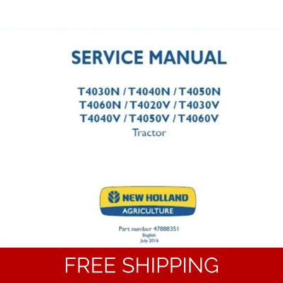 NEW HOLLAND T4030N T4040N T4050N T4060N T4020V T4030V T4040V T4050V T4060V TRACTORS SERVICE REPAIR M NEW HOLLAND T4030N T4040N T4050N T4060N T4020V T4030V T4040V T4050V T4060V TRACTORS SERVICE REPAIR M